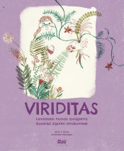 Portada de Viriditas : Landareen mundu zoragarria ikusarazi ziguten emakumeak