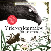 Portada de Y rieron los malos. Fábulas amorales