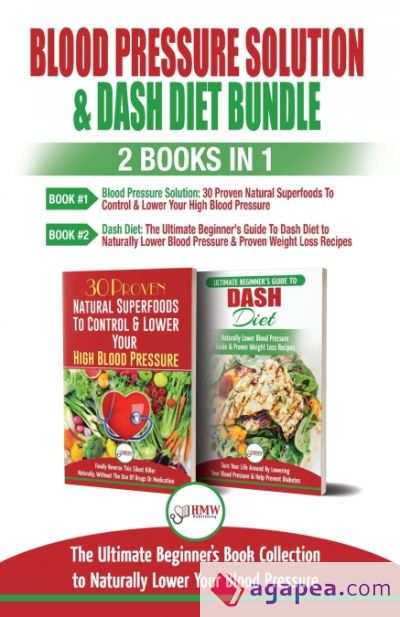 BLOOD PRESSURE SOLUTION & DASH DIET - 2 BOOKS IN 1 BUNDLE - LOUISE ...