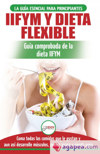 IIFYM y dieta flexible