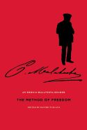 Portada de The Method of Freedom: An Errico Malatesta Reader