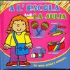 A L'ESCOLA AMB LA JULIA