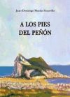 A LOS PIES DEL PEÑÓN