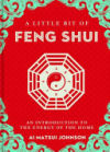 A Little Bit of Feng Shui: An Introduction to the Energy of the Homevolume 28