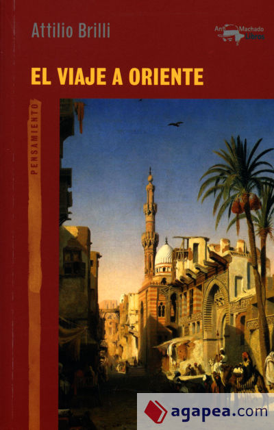 El viaje a Oriente