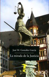 Portada de La mirada de la Justicia