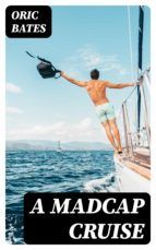 Portada de A Madcap Cruise (Ebook)