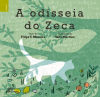 A ODISSEIA DO ZECA