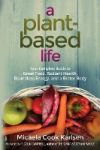 A Plant-Based Life