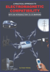 A Practical Approach to Electromagnetic Compatibility: With an Introduction to Ce Marking