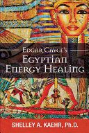 Portada de Edgar Cayce's Egyptian Energy Healing