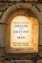 Portada de Edgar Cayce's Origin and Destiny of Man (Ebook)