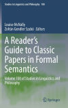 A Readerâ€™s Guide to Classic Papers in Formal Semantics