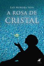 Portada de A Rosa de Cristal (Ebook)