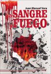 A Sangre y fuego