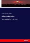A Sanskrit reader: With vocabulary and notes