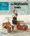 A Sea of Stories: The Sephardic Jews