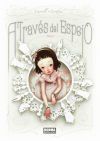 A TRAVÉS DEL ESPEJO A TRAVÉS DEL ESPEJO