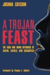 A TROJAN FEAST