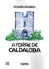 A Torre De Caldaloba