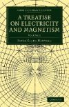 A Treatise on Electricity and Magnetism - Volume 1