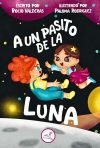 A UN PASITO DE LA LUNA