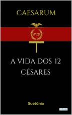 Portada de A Vida dos 12 Césares (Ebook)