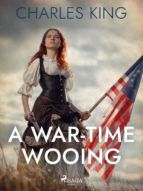 Portada de A War-Time Wooing (Ebook)