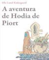 A aventura de Hodia de Piort