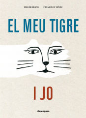 Portada de El meu tigre i jo