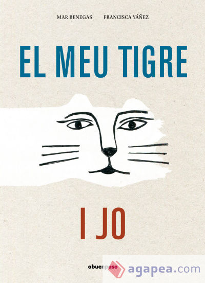 El meu tigre i jo