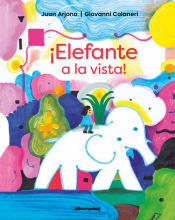 Portada de ¡Elefante a la vista!