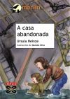 A casa abandonada