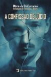 A confissao de L&uacute;cio