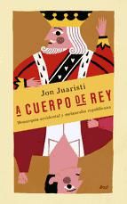 Portada de A cuerpo de rey (Ebook)