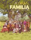 A gran familia. Figuras clave da m&uacute;sica tradicional galega