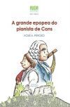 A grande epopea do pianista de Cans