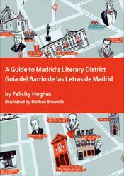 Portada de A guide to Madrid's Literary District / Guía del Barrio de las
