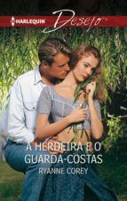 Portada de A herdeira e o guarda-costas (Ebook)