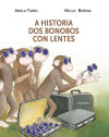 A historia dos bonobos con lentes