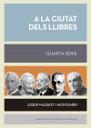 A la ciutat dels llibres. Quarta sèrie