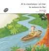 A la muntanya i al mar la natura és la llar