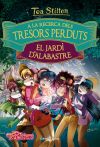 A la recerca dels tresors perduts: El jardí d'alabastre