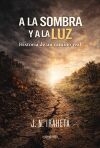 A la sombra y a la luz