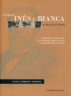 A &oacute;pera In&eacute;s e Bianca de Marcial del Adalid: I Xornadas de divulgaci&oacute;n do patrimonio musical galego na Universidade da Coru&ntilde;a