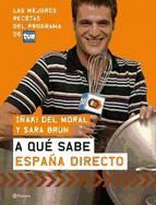 Portada de A qu&eacute; sabe Espa&ntilde;a Directo (Ebook)