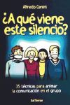 A Qué Viene Este Silencio?