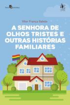 Portada de A senhora de olhos tristes e outras histórias familiares (Ebook)