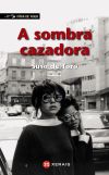 A Sombra Cazadora