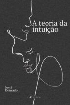 Portada de A teoria da intuição (Ebook)